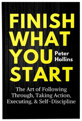 Digital ebook cover titled "Finish What You Start" by Fireflies, featuring a minimalist design with inspiring typography.