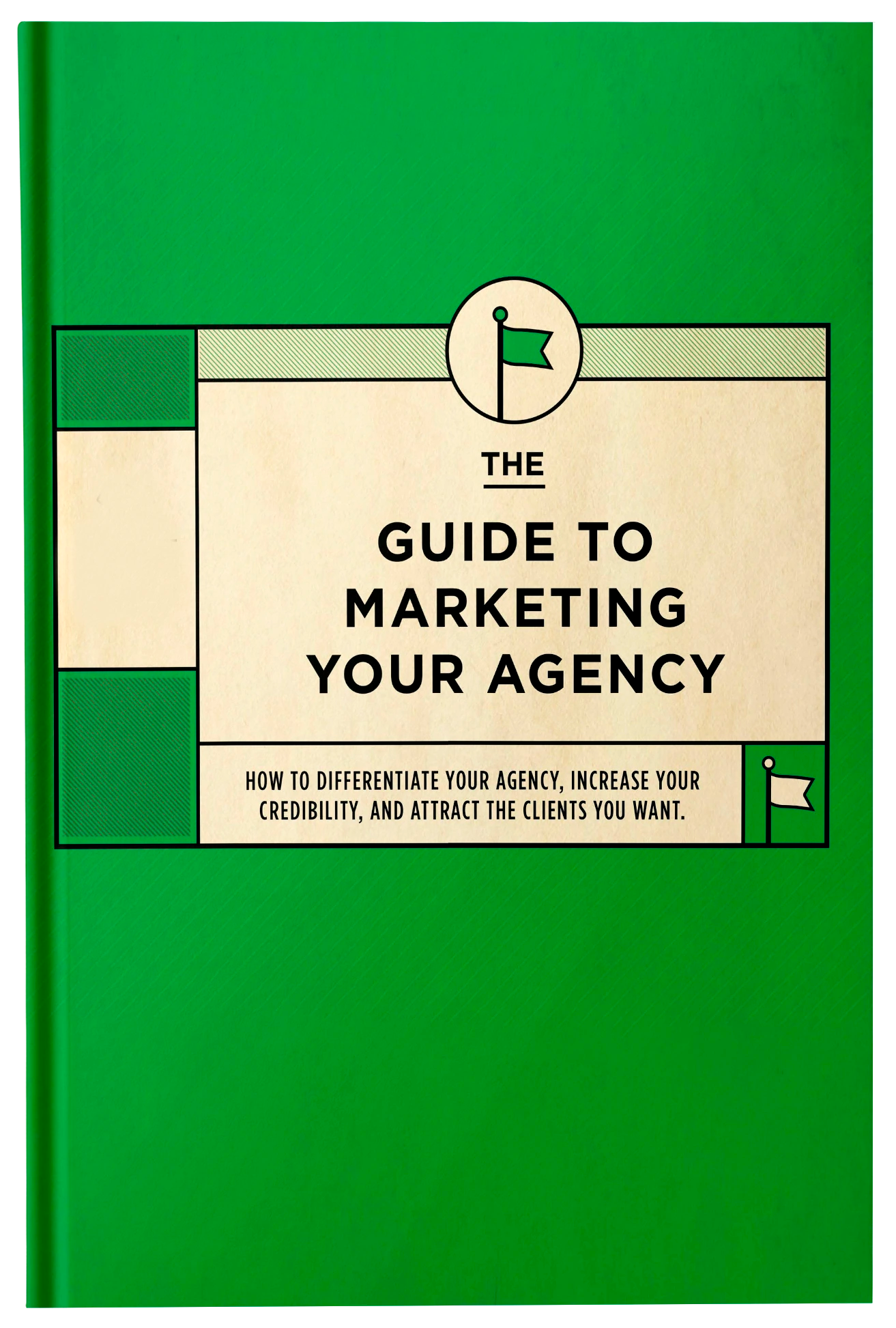 The Guide to Marketing Your Agency - Fireflies
