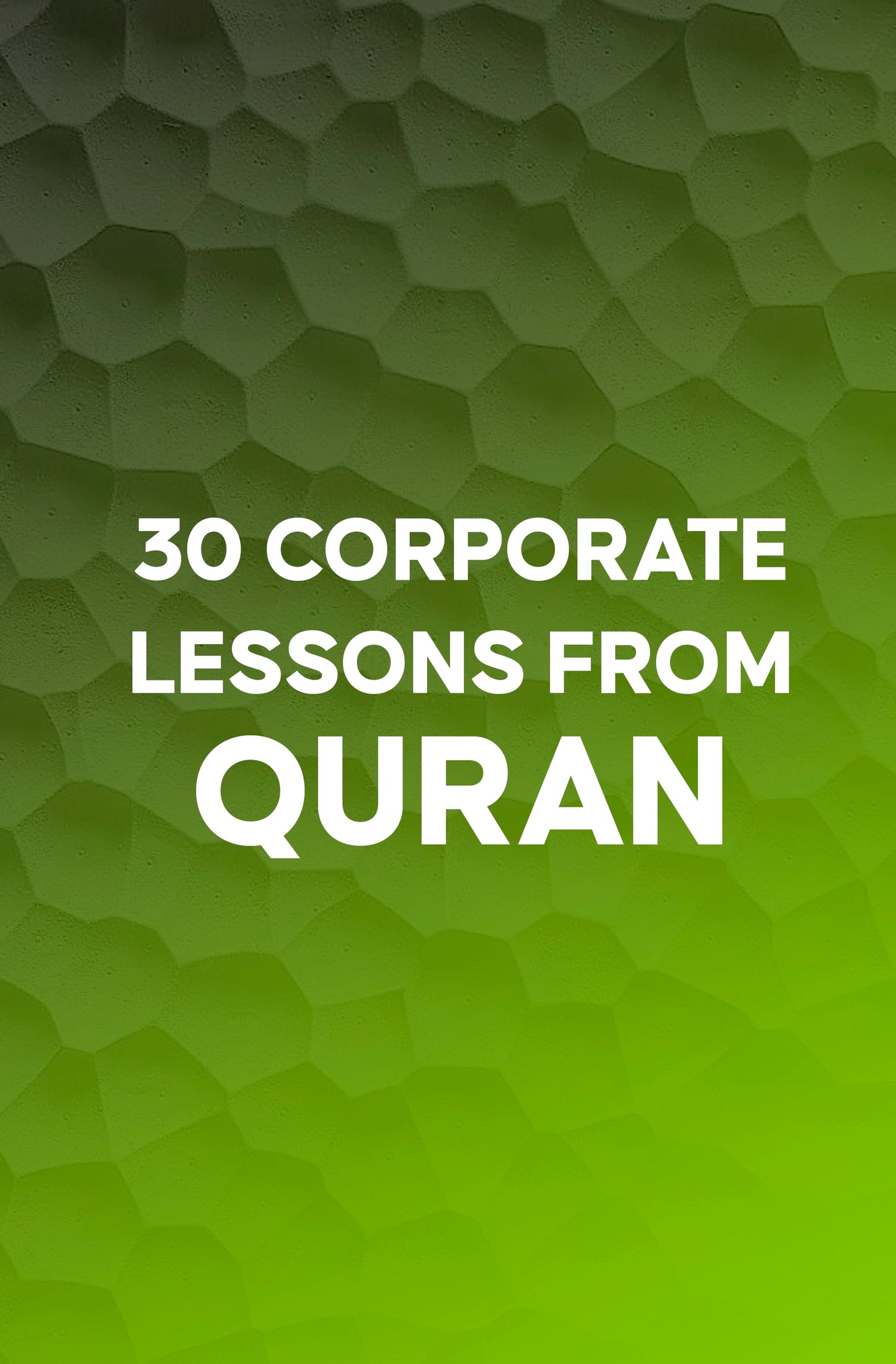 30 Corporate Lessons from Quran - Fireflies