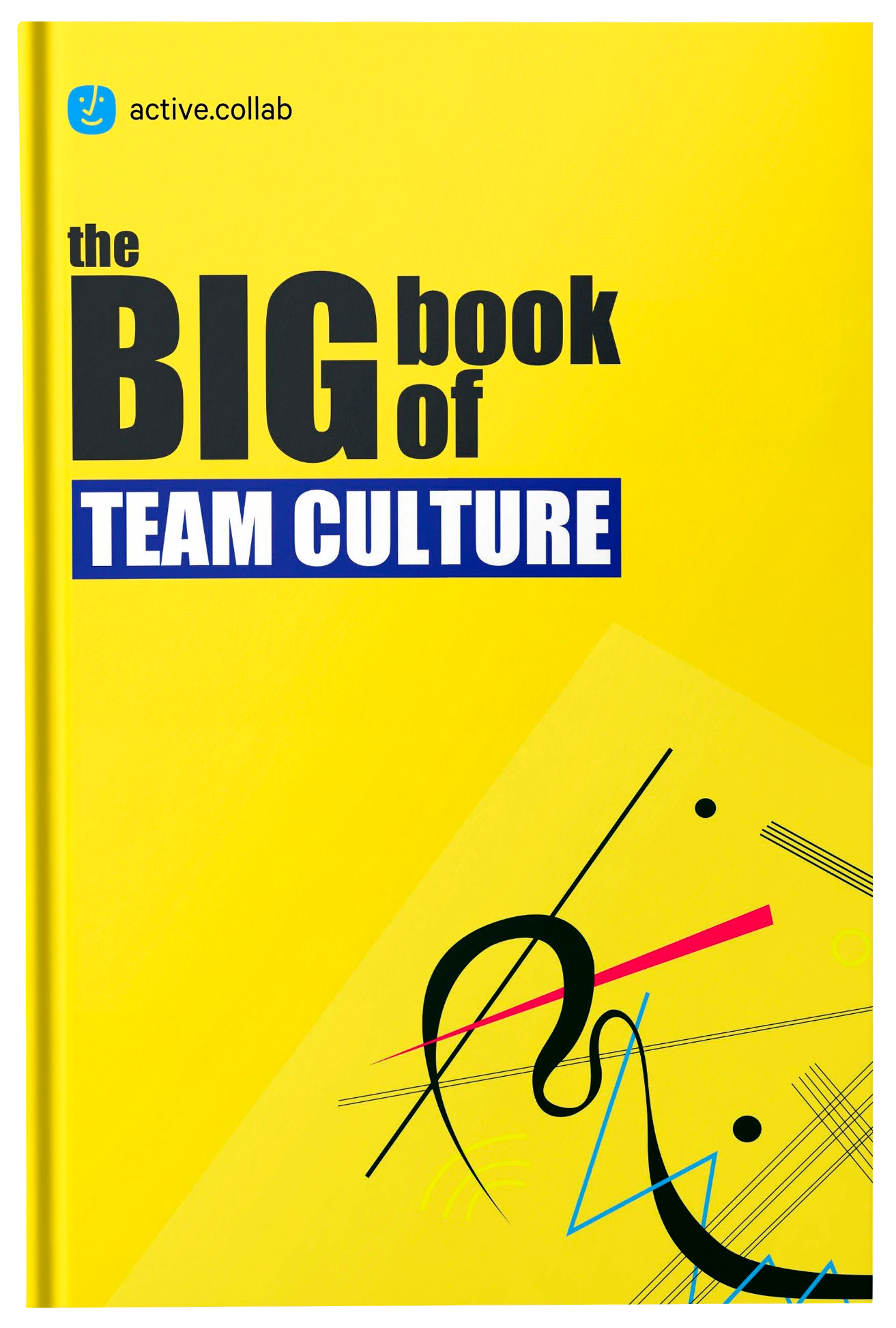 The Big Book of Team Culture - Fireflies