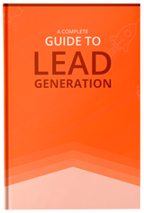 A Complete Guide To Lead Generation - Fireflies